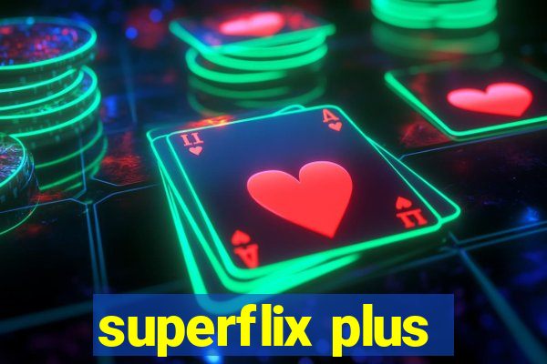 superflix plus